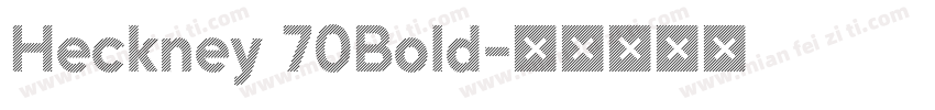 Heckney 70Bold字体转换